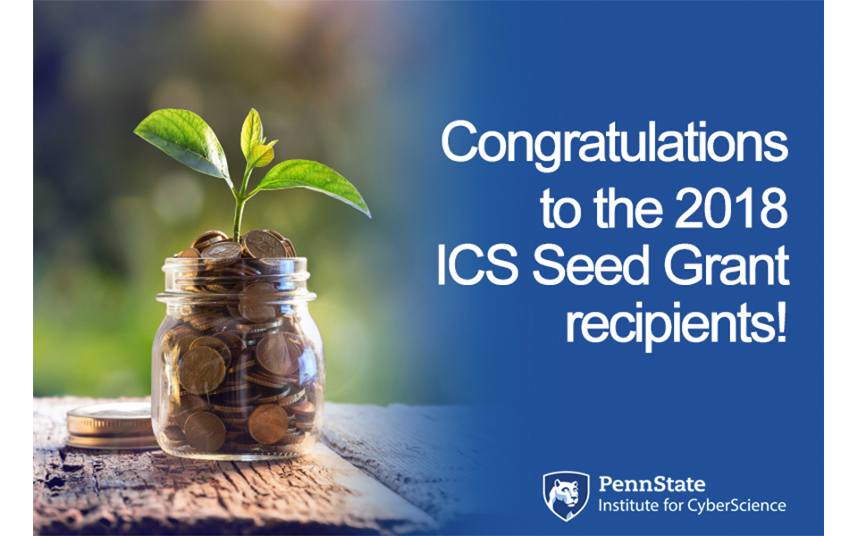 Congratulations to the ICS Seed Grant 2018 Recipients!